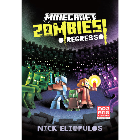 Minecraft - Zombies!: O Regresso