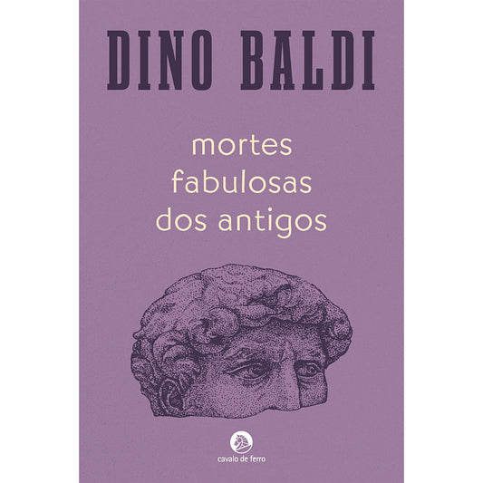 Mortes Fabulosas dos Antigos
