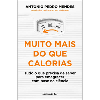 Muito mais do que Calorias
