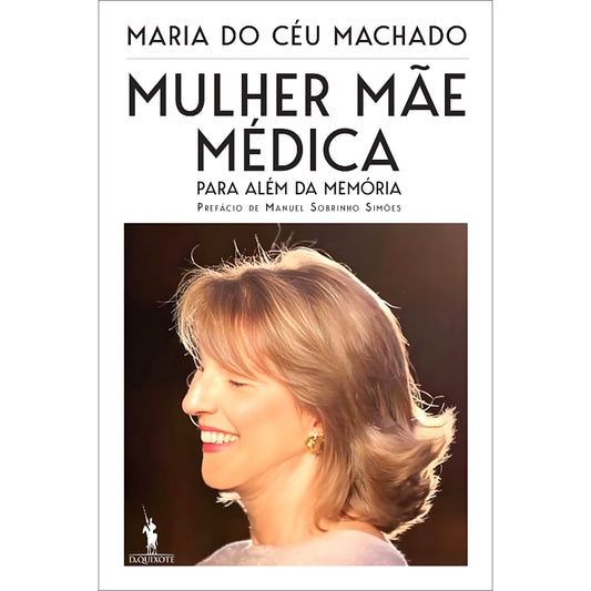 Mulher, Mãe, Médica