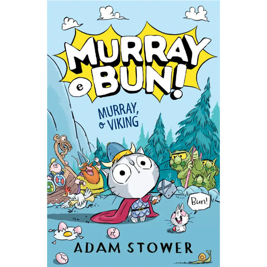 Murray e Bun! 1: Murray, o Viking
