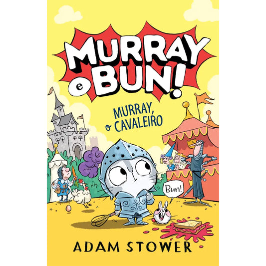 Murray e Bun! 2: Murray, o Cavaleiro