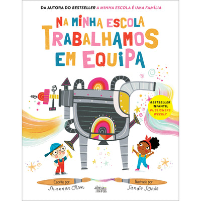 Na Minha Escola Trabalhamos em Equipa