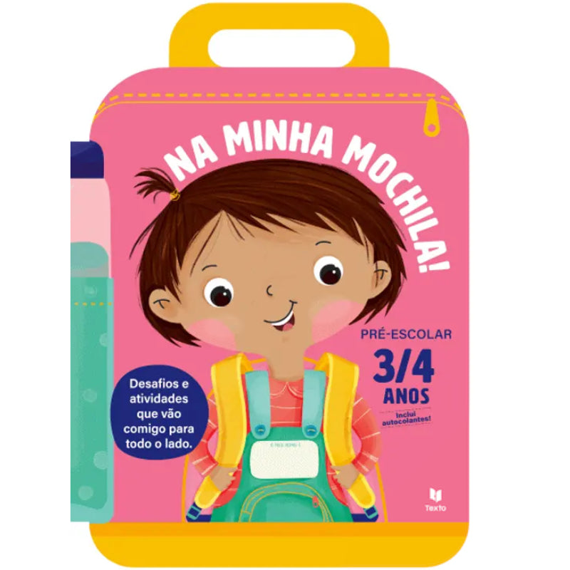 Na Minha Mochila! Pré-Escolar - 3/4 Anos