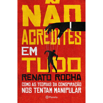 Não Acredites em Tudo