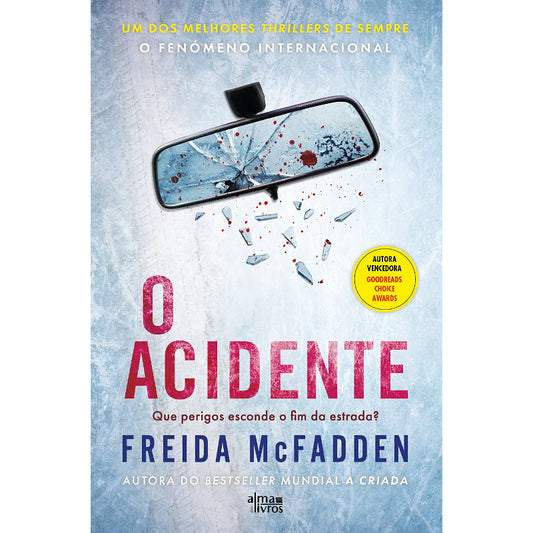 O Acidente
