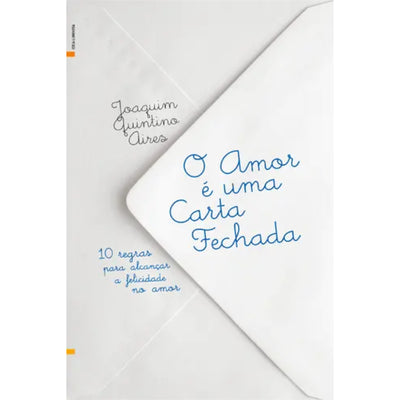 O Amor é Uma Carta Fechada