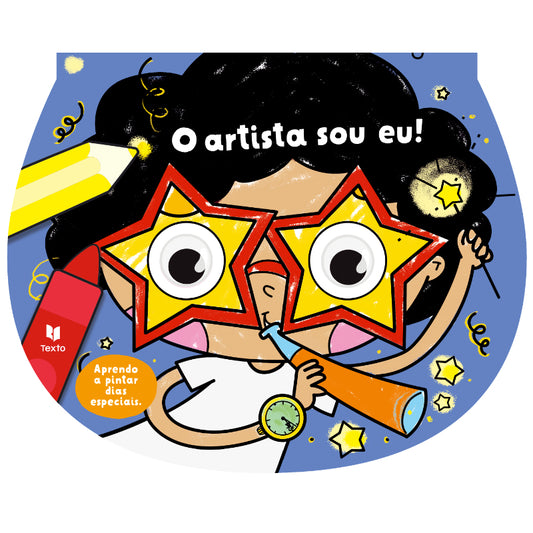 O Artista Sou Eu! Aprendo a Pintar Dias Especiais