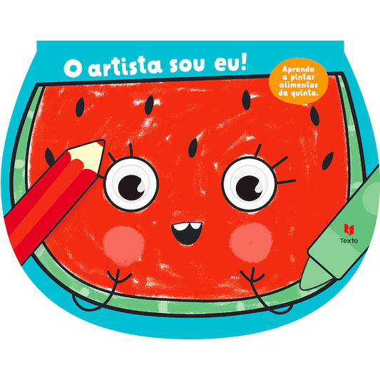 O Artista Sou Eu! Aprendo a Pintar Alimentos da Quinta