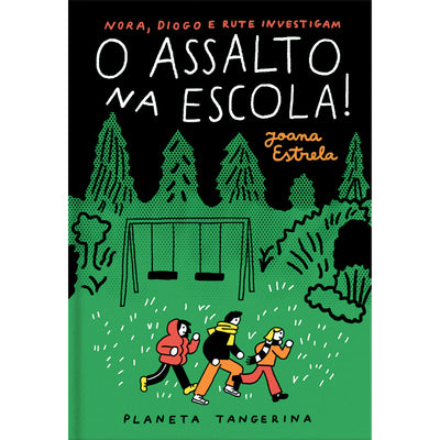 O Assalto na Escola!
