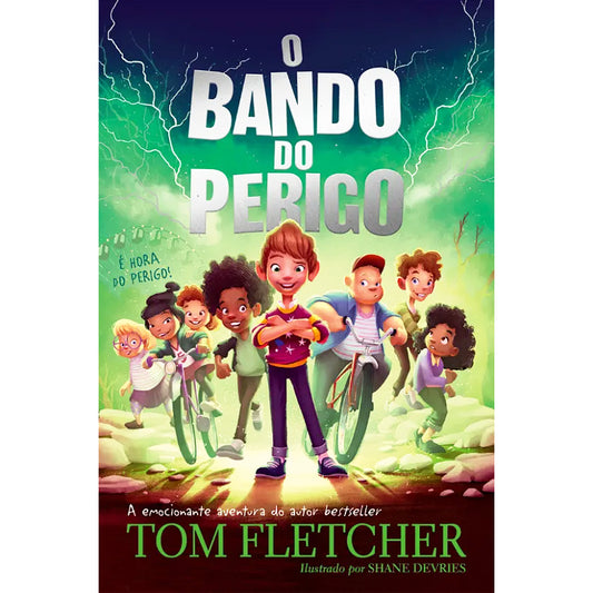 O Bando do Perigo