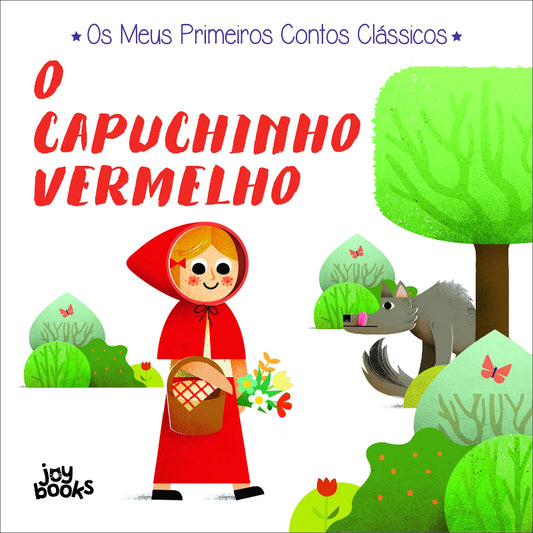 O Capuchinho Vermelho