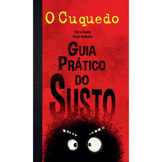 O Cuquedo: Guia Prático do Susto