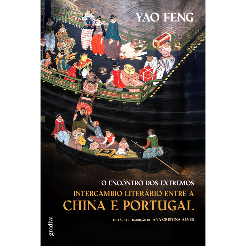 O Encontro dos Extremos: Intercâmbio Literário entre a China e Portugal
