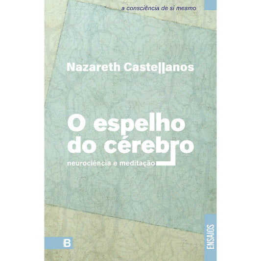 O Espelho do Cérebro