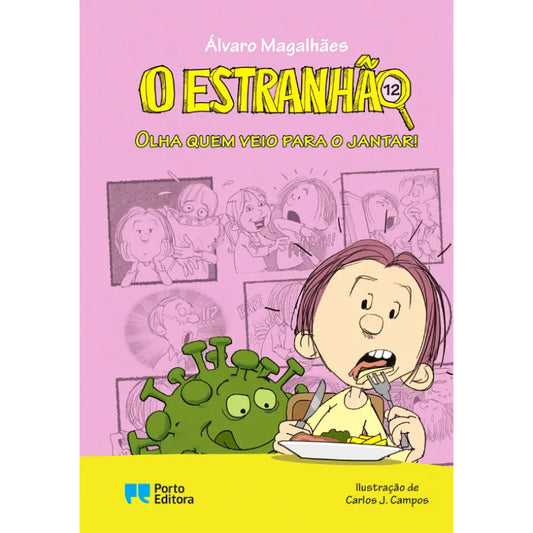 O Estranhão 12: Olha quem veio para o jantar!