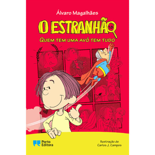 O Estranhão 18: Quem tem uma avó tem tudo