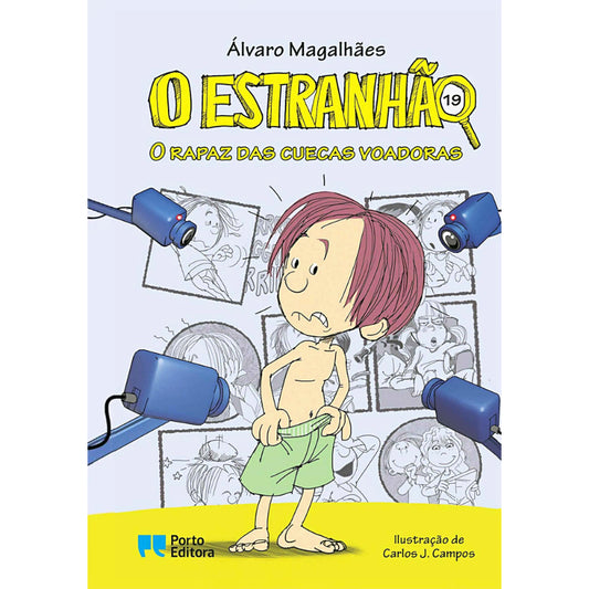 O Estranhão 19: O rapaz das cuecas voadoras