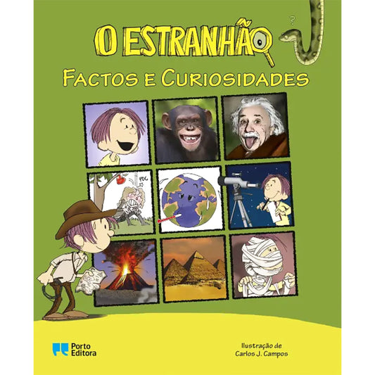 O Estranhão - Factos e Curiosidades