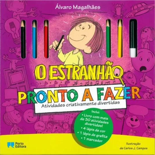 O Estranhão: Pronto a Fazer