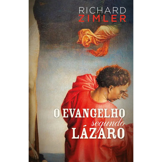 O Evangelho segundo Lázaro