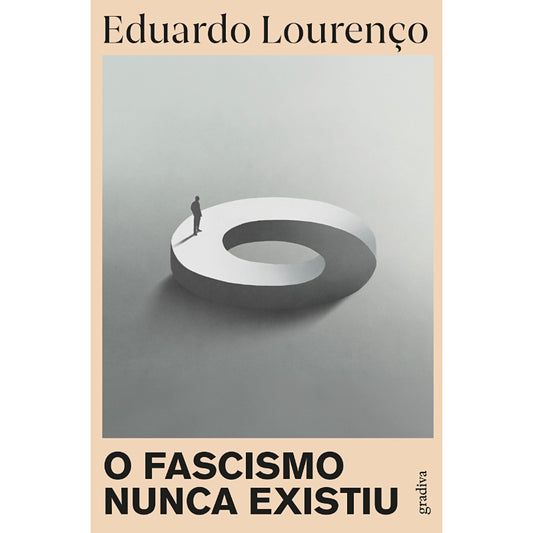 O Fascismo Nunca Existiu