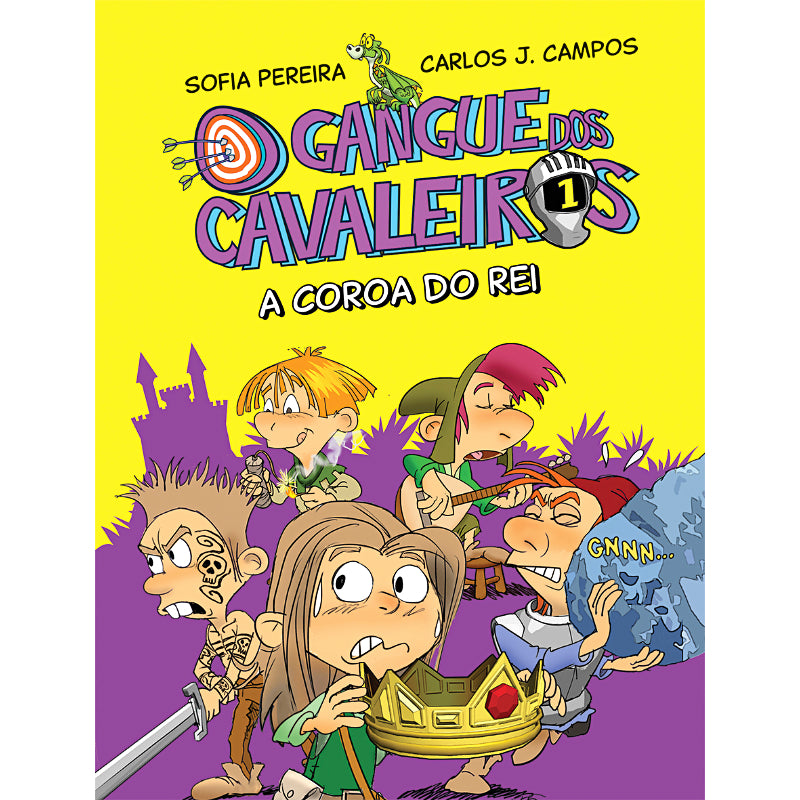 O Gangue dos Cavaleiros 1: A Coroa do Rei