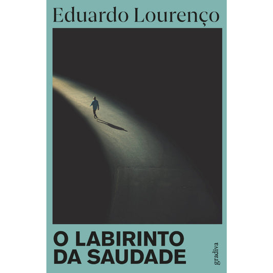 O Labirinto da Saudade