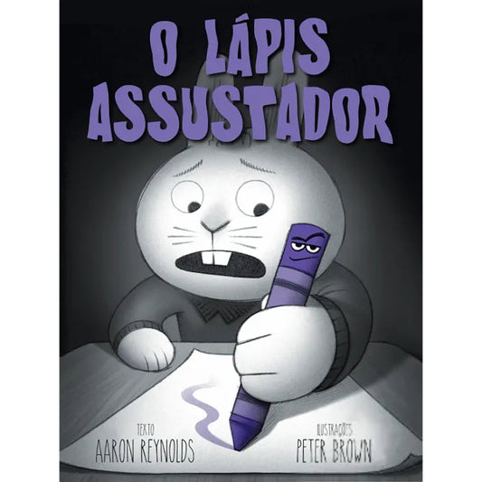 O Lápis Assustador