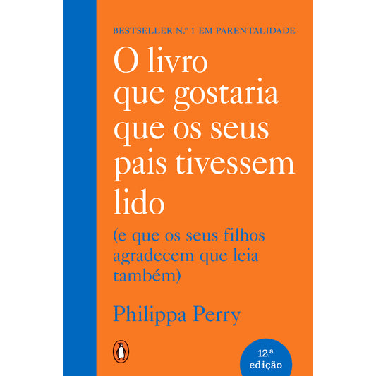 O livro que gostaria que os seus pais tivessem lido