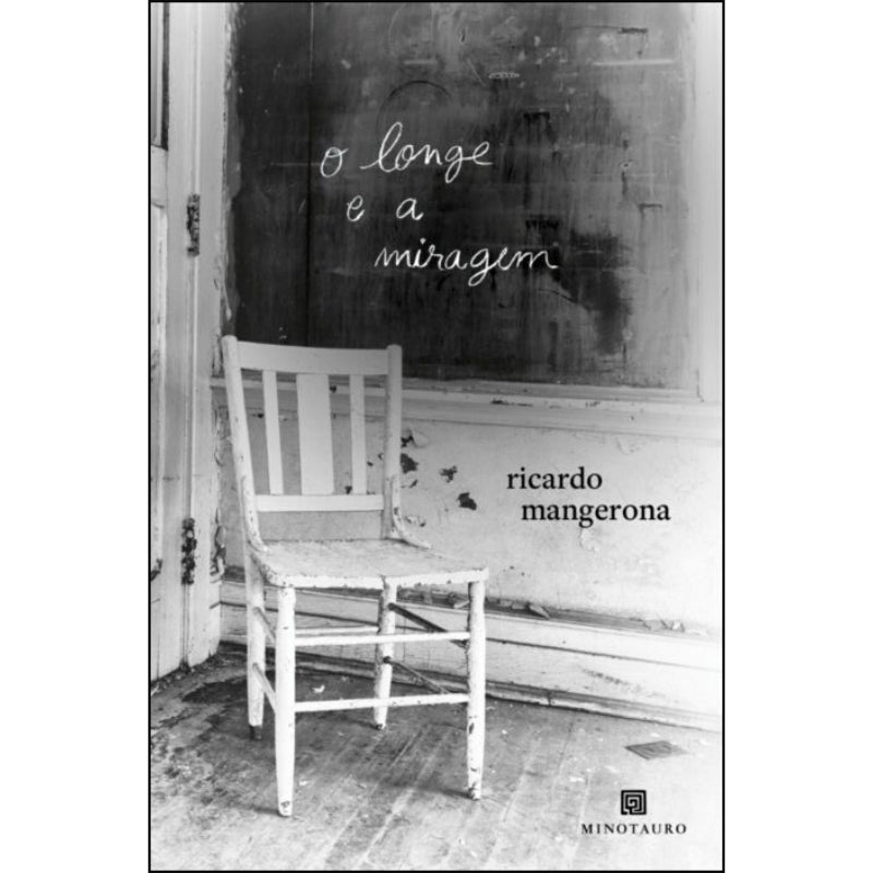 O Longe e a Miragem