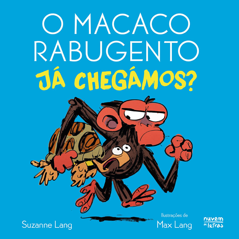 O Macaco Rabugento: Já chegámos?