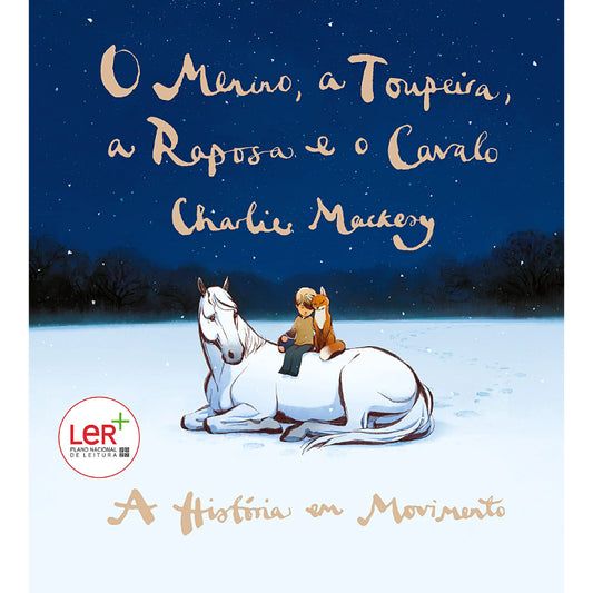 O Menino, a Toupeira, a Raposa e o Cavalo