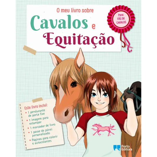 O Meu Livro Sobre Cavalos e Equitação
