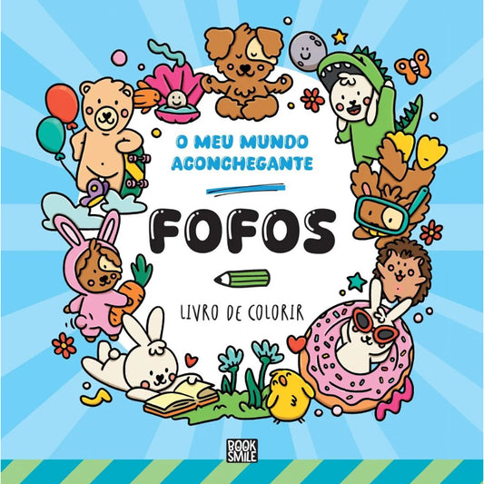O Meu Mundo Aconchegante: Fofos