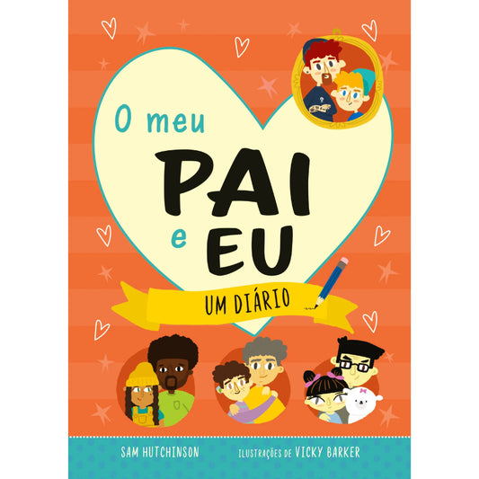 O Meu Pai e Eu - Um Diário