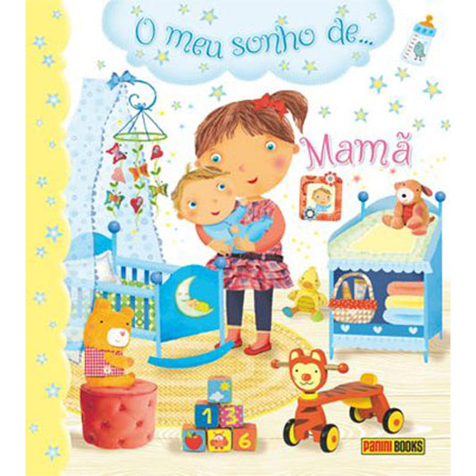 O Meu Sonho de … Mamã