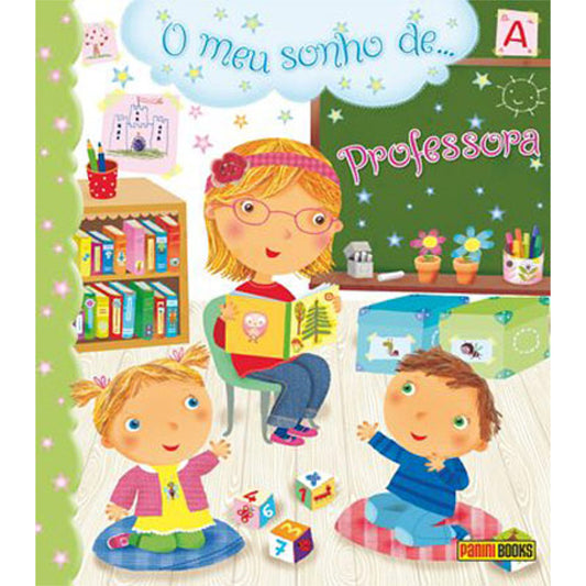 O Meu Sonho de … Professora