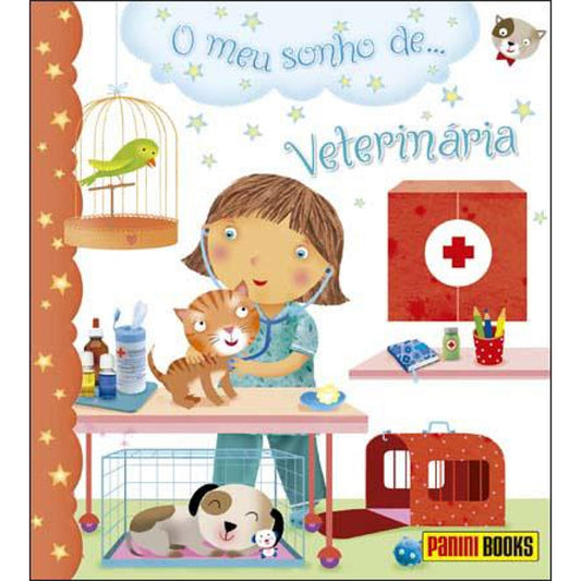 O Meu Sonho de … Veterinária