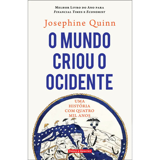 O Mundo Criou o Ocidente