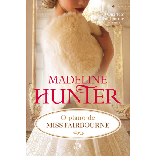 O Plano de Miss Fairbourne