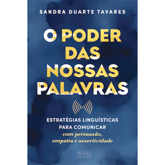 O Poder das Nossas Palavras