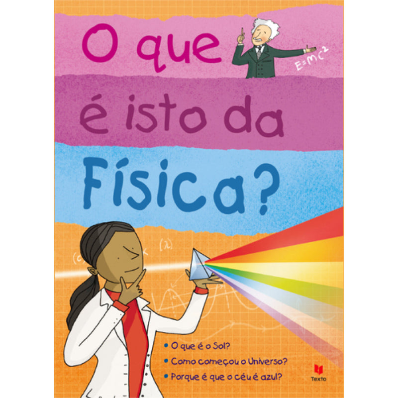 O Que é Isto da Física?