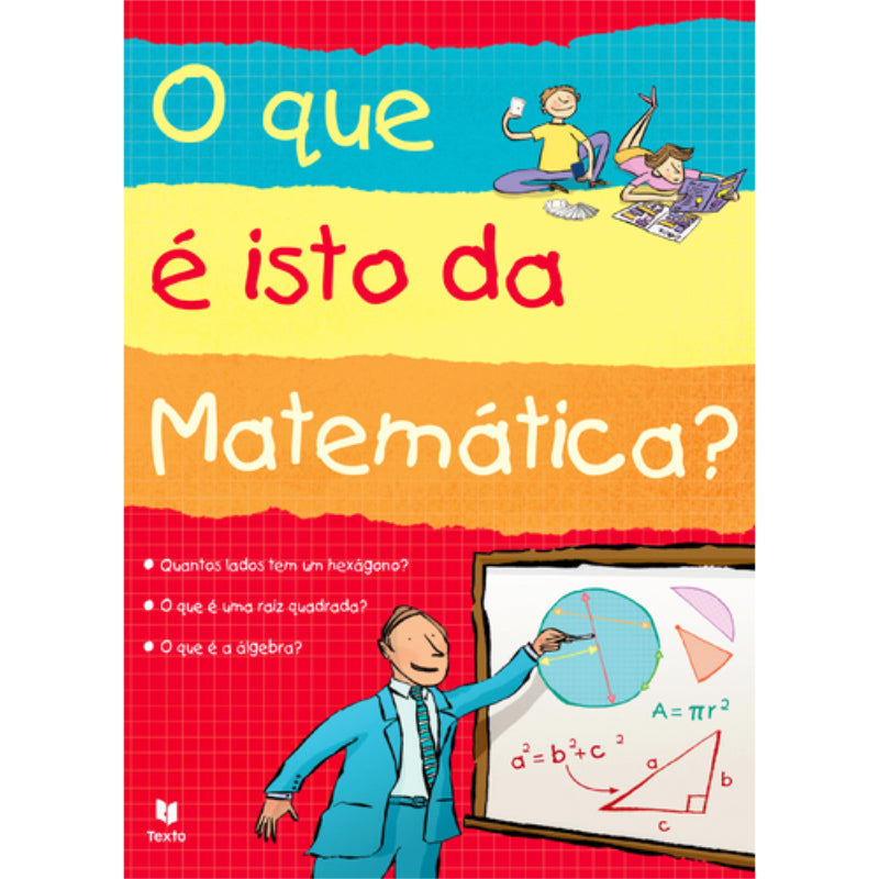O Que é Isto da Matemática?