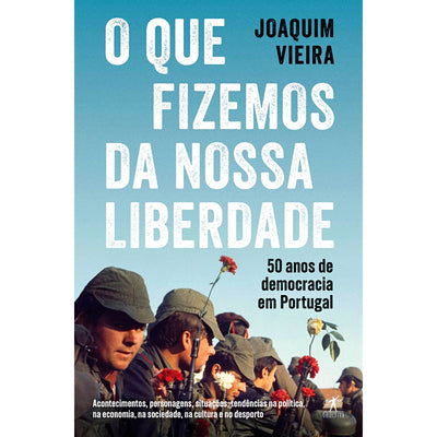 O Que Fizemos da Nossa Liberdade