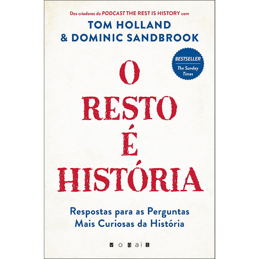 O Resto é História