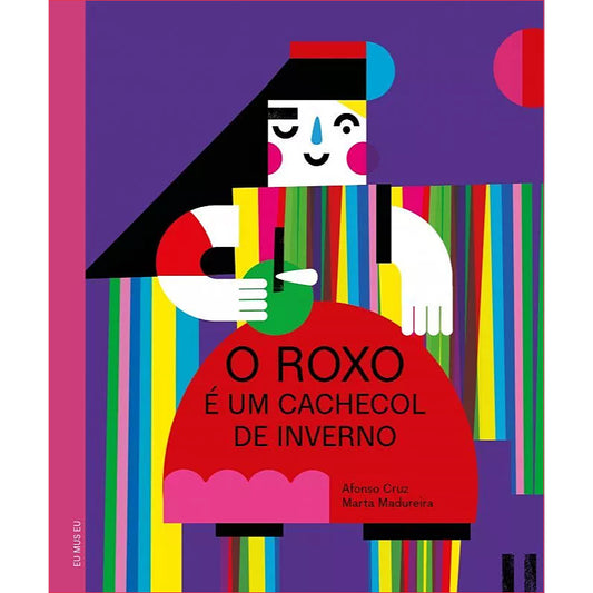 O Roxo é um Cachecol de Inverno