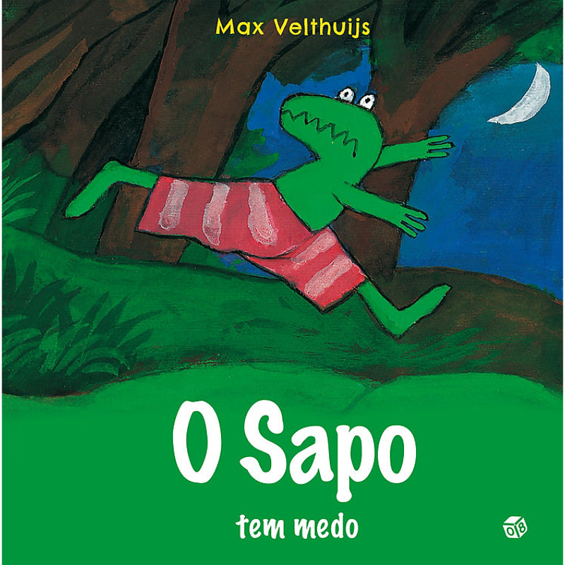 O Sapo é o Sapo | O Sapo Tem Medo