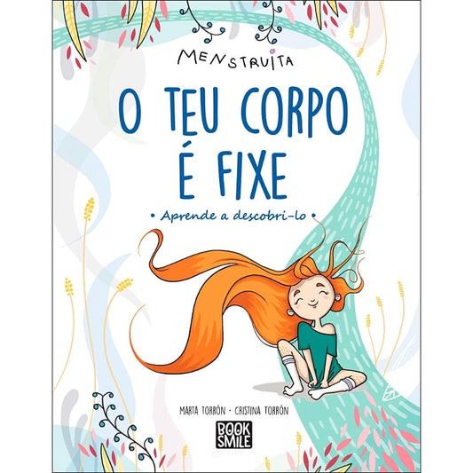 O Teu Corpo É Fixe!