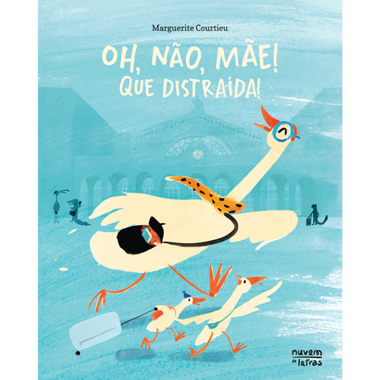 Oh, Não, Mãe! Que Distraída!